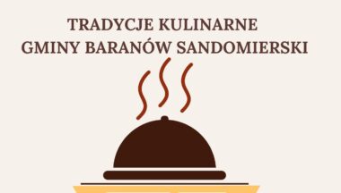 Zdjęcie dla artykułu Gminny Konkurs Kulinarny TRADYCJE KULINARNE GMINY BARANÓW SANDOMIERSKI – 2026 roku